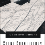 A complete guide to stone countertops including marble, quartzite, granite, quartz, porcelain, soapstone, concrete and limestone down leahs lane