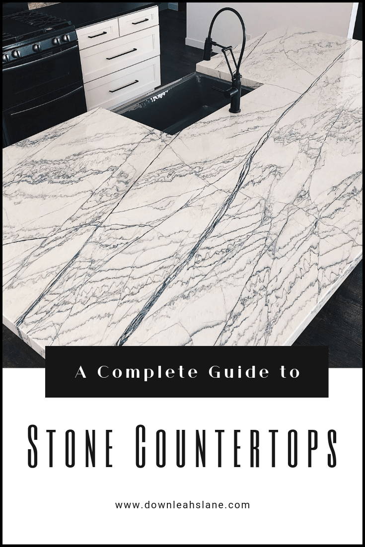 A complete guide to stone countertops including marble, quartzite, granite, quartz, porcelain, soapstone, concrete and limestone down leahs lane
