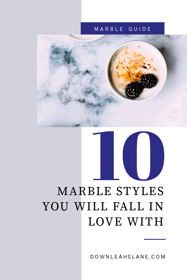 Marble Guide with styles that will inspire your design and fall in love with. White marble with dark grey veining with a small yogurt bowl with blackberries on top. Complimenting periwinkle colors to highlight the text of the blog article. What are the pros and cons to marble? What style options are there? Look through these marble examples to get ideas and information on marble.